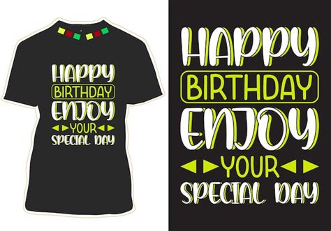 Premium Vector Happy Birthday T Shirt Design Vector