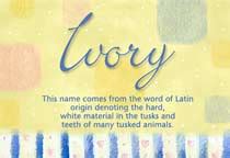 Ivory Name Meaning - Ivory name Origin, Name Ivory, Meaning of the name Ivory, Baby Name