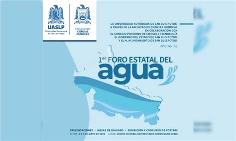 Inaugura Uaslp El Primer Foro Estatal Del Agua