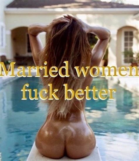 Married Women Fuck Better Daylilygardener