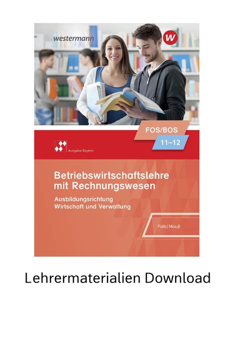 Betriebswirtschaftslehre Mit Rechnungswesen Ausgabe F R Fach Und