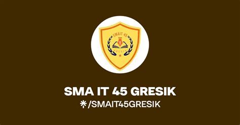 SMA IT 45 GRESIK Instagram Facebook TikTok Linktree