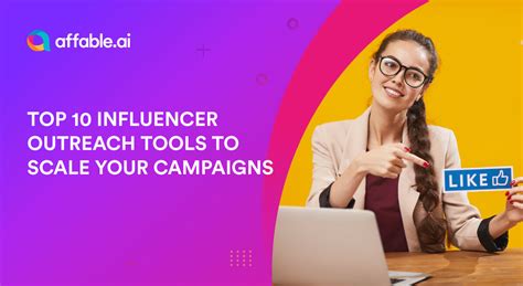 Top 10 Influencer Outreach Tools To Scale Your Campaigns