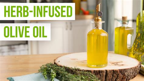 How To Make Herb Infused Olive Oil Herb Infused Olive Oil Infused