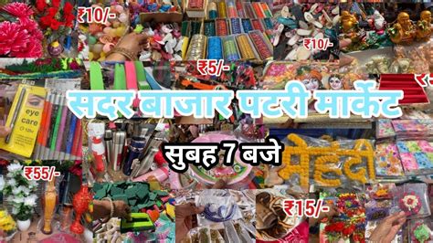 Sadar Bazar Sunday Market Delhi 2023 Patri Market Collection