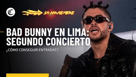 Bad Bunny En Lima Cómo Comprar Las Entradas Para Segundo Concierto En Perú Video Nnav Vr