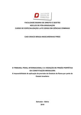 Artigo O Tribunal Penal Internacional e a Vedação de Prisão Perpétua