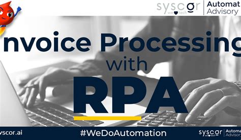 Invoice Processing With RPA RPA South Africa