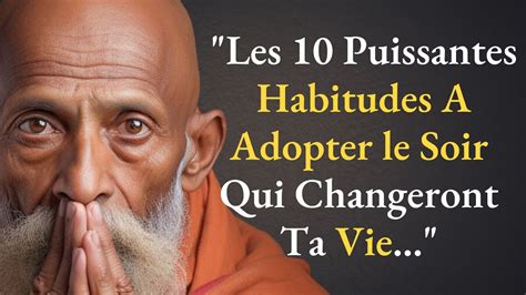 Les Incroyables Habitudes Adopter Chaque Soir Qui Changeront Ta