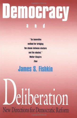 『democracy And Deliberation New Directions For Democratic 読書メーター