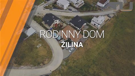 Rodinn Dom Na Predaj Ilina Youtube