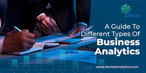 A Guide To Different Types Of Business Analytics