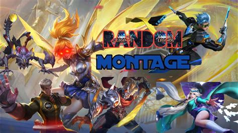 Mlbb Random Montage Youtube