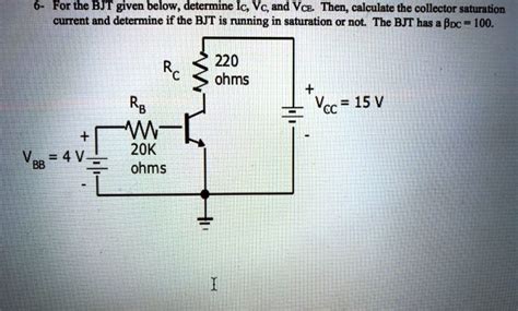 SOLVED For The BJT Given Below Determine Ic Vc And Vce Then