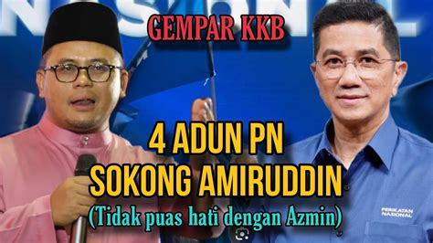 GEMPAR EMPAT LAGI ADUN PN SOKONG AMIRUDDIN APA DAH JADI MIDIN