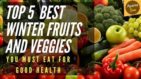 Top 10 Winter Fruits And Veggies You Must Eat Eat Healthy 🔥 Youtube