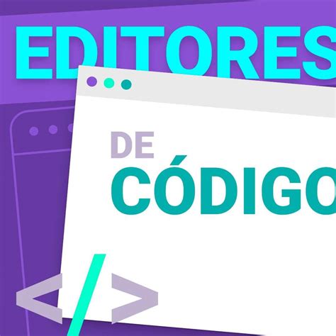 Top Editores De C Digo Gratuitos Escribe Html Css Y Js Creadigma