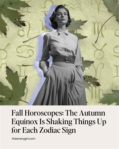 Fall Horoscopes The Autumn Equinox Is Shaking Things Up For Each