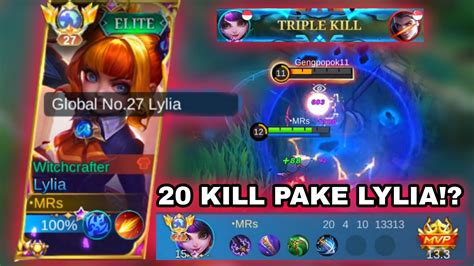 20 KILL BUILD LYLIA TERSAKIT 2023 Lylia Gameplay Mobile Legends