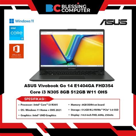 Jual Asus Vivobook Go 14 E1404ga Fhd354 Core I3 N305 8gb 512gb W11 Ohs Shopee Indonesia