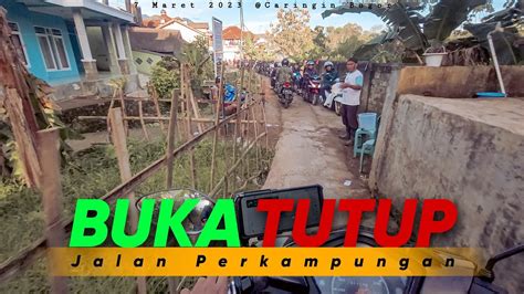 Akibat Jembatan Cikereteg Longsor Motovlog Najar Chumaidi Youtube