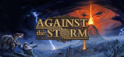 Against The Storm Early Access Review PC The Calm Before FG