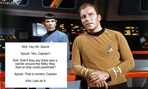 Star Trek: 10 Kirk And Spock Memes That Will Make You Cry Out Laughing