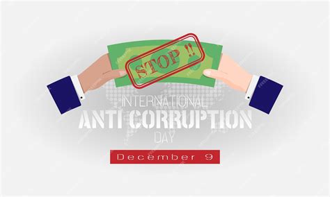 Premium Vector International Anti Corruption Day Poster With Stop Bribing