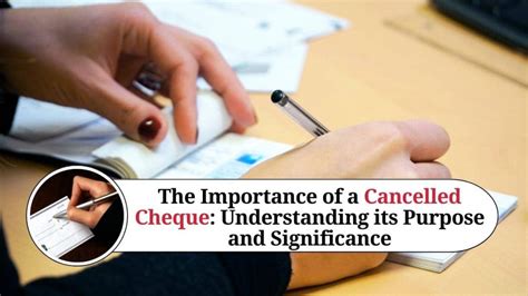 Importance Of Cancelled Cheque Understanding Its Purpose Marg Erp Blog