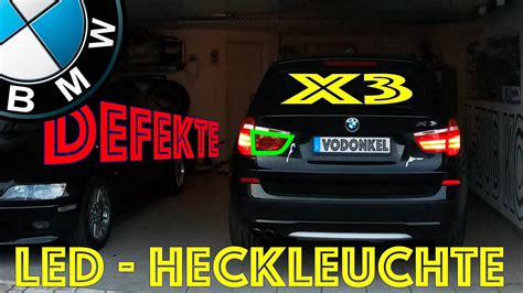 Bmw X F Led Heckleuchte Defekt Youtube