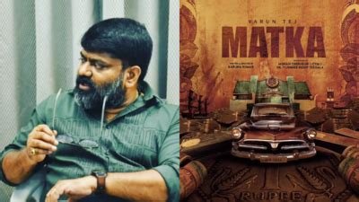 Director Karuna Kumar Addresses Rumours Surrounding Varun Tej S Matka