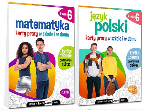 MATEMATYKA JĘZYK POLSKI KLASA 6 KARTY PRACY W SZKOLE DOMU ĆWICZENIA