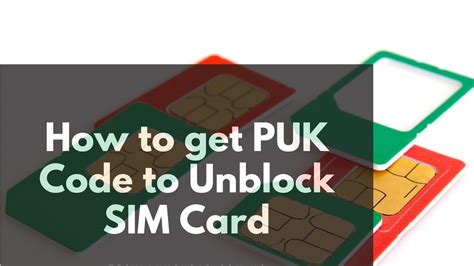 How To Unlock Sim Puk Code Find Your Puk Unblock How To Get Puk