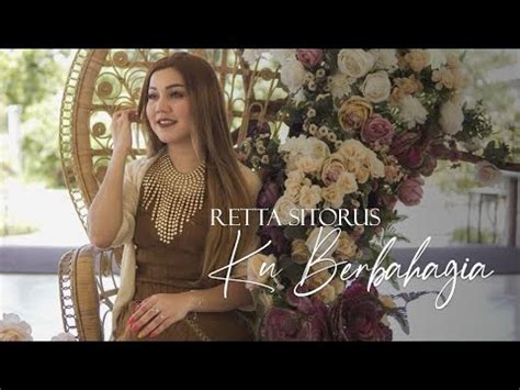 Retta Sitorus Ku Berbahagia Official Music Video Lagu Rohani