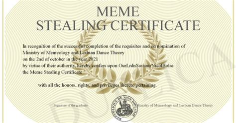 Meme Stealing Certificate
