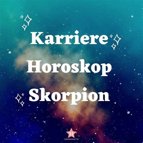 Karriere Horoskop Skorpion