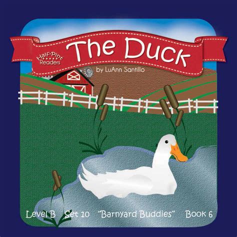 The Duck book - Half Pint Kids Decodable Books