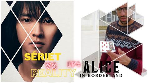 sériet vs reality ep 4 Alice in Borderland YouTube