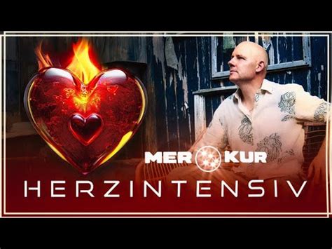 Merkur Herzintensiv Das Offizielle Musikvideo YouTube