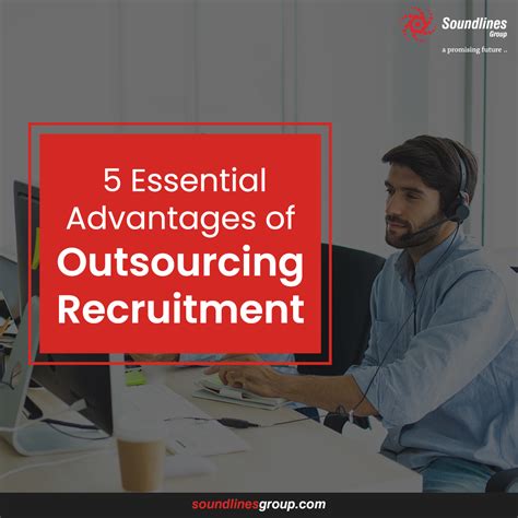 Five Essential Advantages Of Outsourcing Recruitment Soundlines Group Soundlines Group