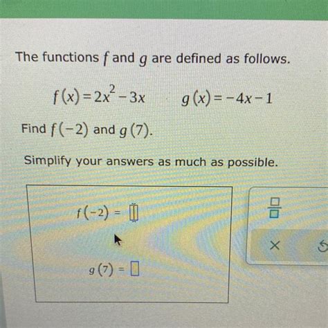 The Functions F And G Are Defined As Follows F X 2x² 3x G X 4x 1