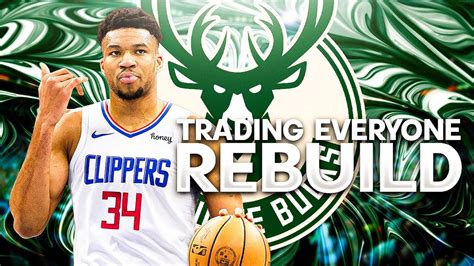 TRADING EVERY PLAYER BUCKS REBUILD NBA 2K24 YouTube