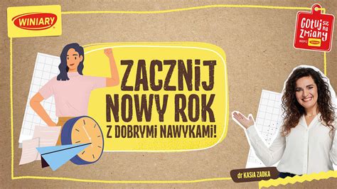 Jak Wej W Nowy Rok Z Dobrymi Nawykami Gotuj Si Na Zmiany