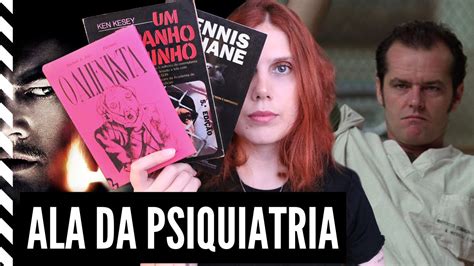 Livros Que Se Passam Em Hospitais Psiqui Tricos Youtube