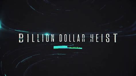 Billion Dollar Heist Movie Trailer NETFLIX Video Dailymotion