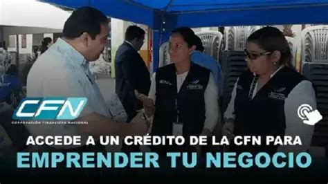 Solicitar crédito para empezar un negocio CFN 2023 brenp