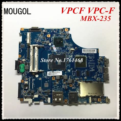 MOUGOL For Sony VPCF VPC F MBX 235 Laptop Motherboard MBX 235 Mainboard