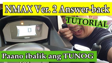 Nmax Ver Answer Back Paano Ibalik Ang Tunog Youtube