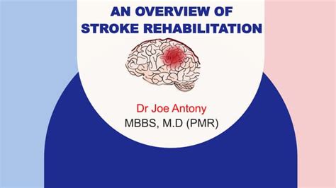 Stroke Rehabilitation Ppt