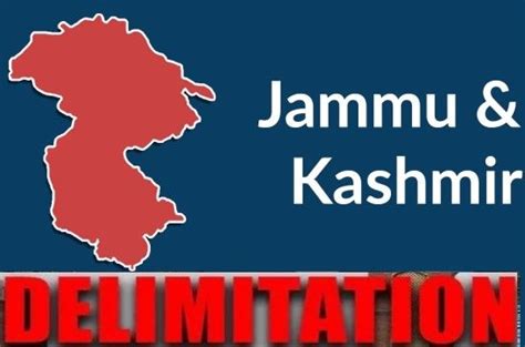 Final Order Of J K Delimitation Panel GKToday